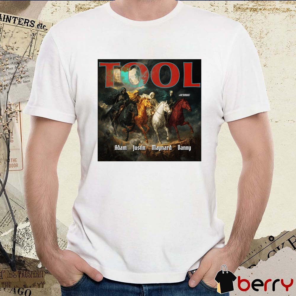 Tool Adam Justin Maynard Danny The Four Horsemen of the Apocalypse Art Poster t-shirt