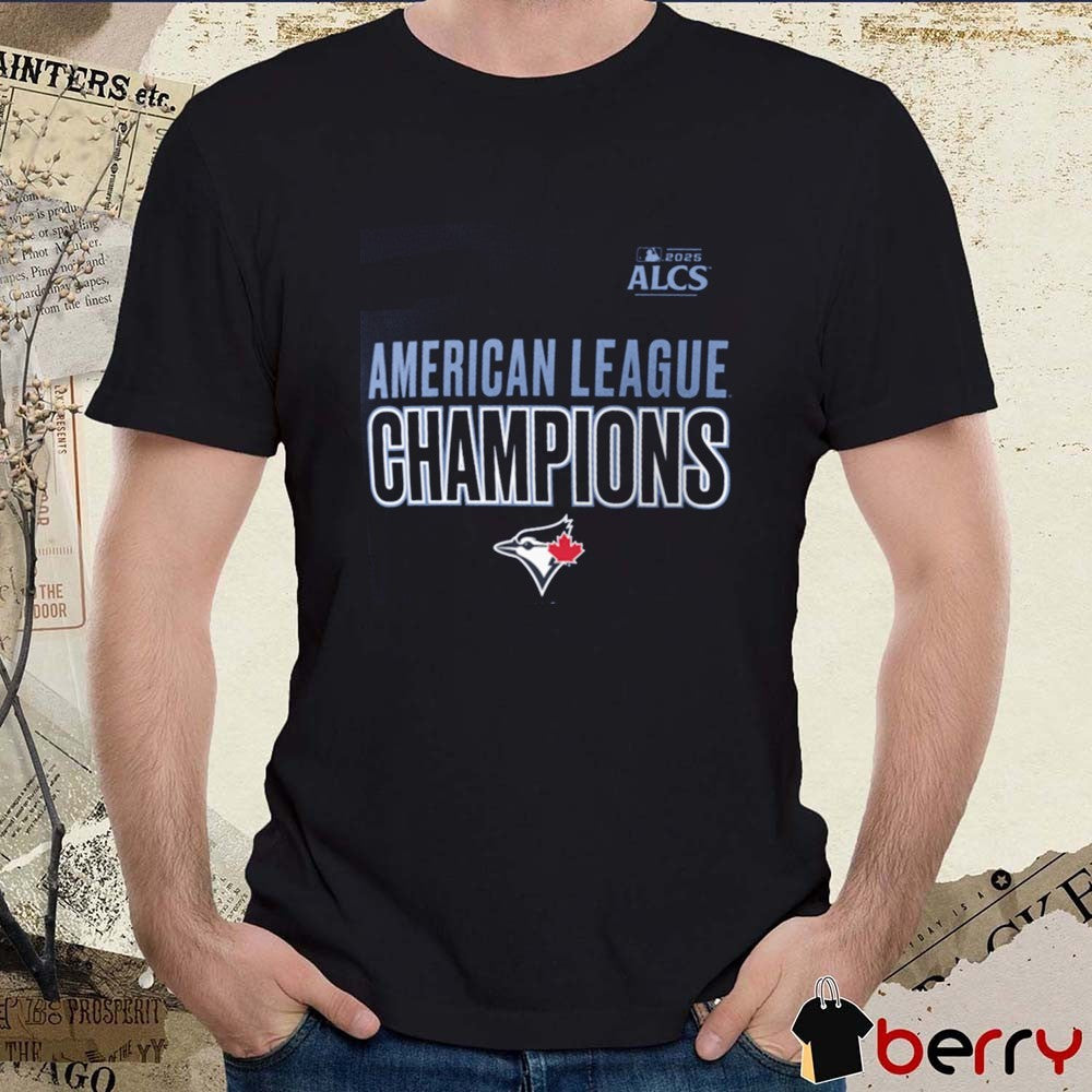 Toronto Blue Jays MLB 2025 ALCS American League Champions t-shirt
