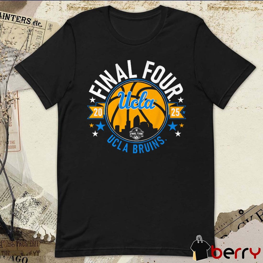 UCLA Bruins Basketball 2025 Final Four NCAA March Madness t-shirt