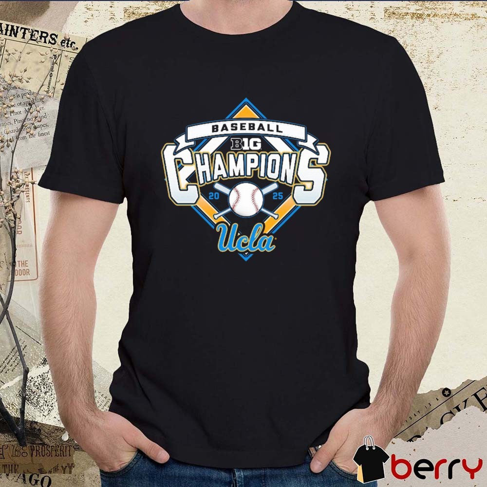 UCLA Bruins Big Ten Baseball Regular Season Champions NCAA 2025 t-shirt