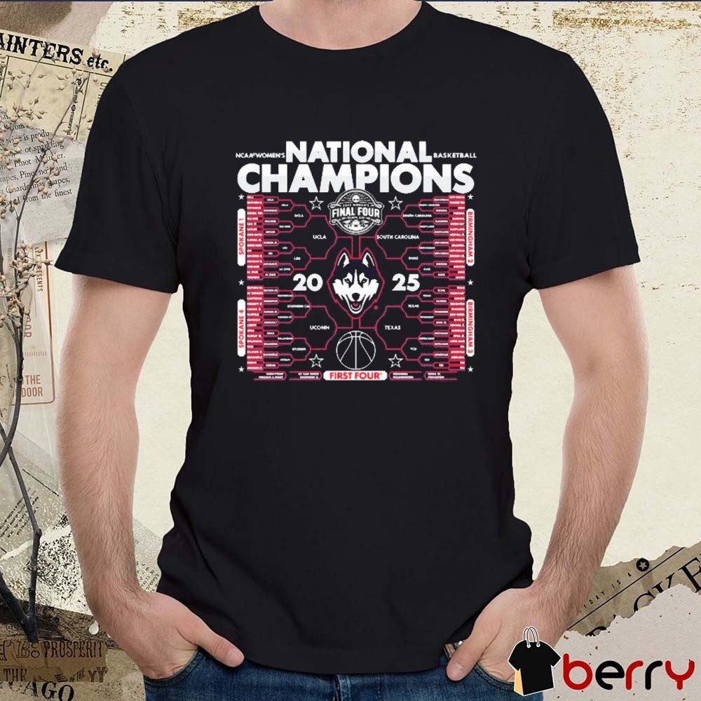 UConn Huskies Win South Carolina Gamecocks NCAA Tournament Women’s Basketball National Champions Final Four Bracket 2025 t-shirt
