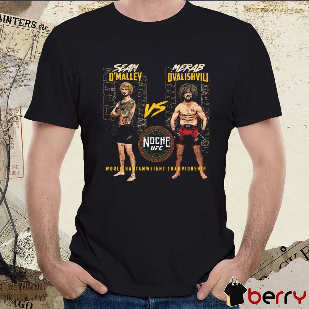 UFC 306 Sean O’Malley Vs. Merab Dvalishvili Match Up World Bantamweight Championship t-shirt