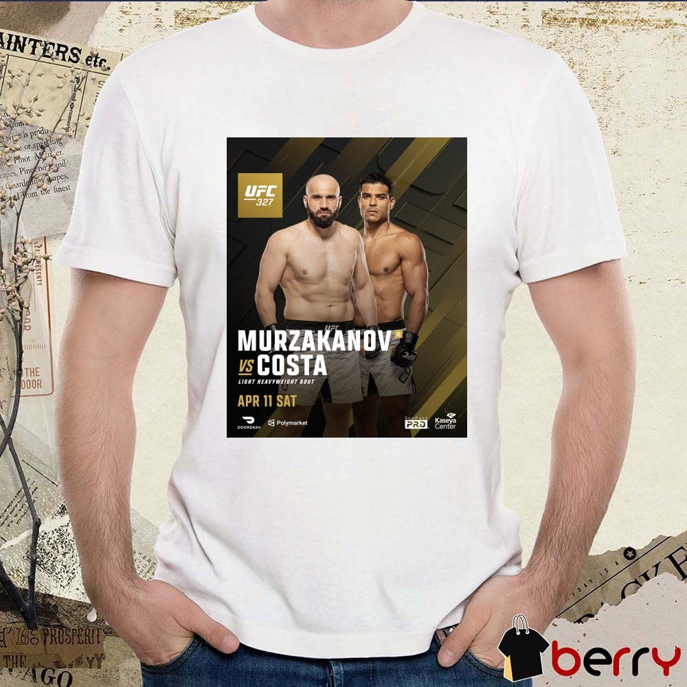 UFC 327 Murzakanov Vs Costa Light Heavyweight Bout April 11 2026 Poster t-shirt