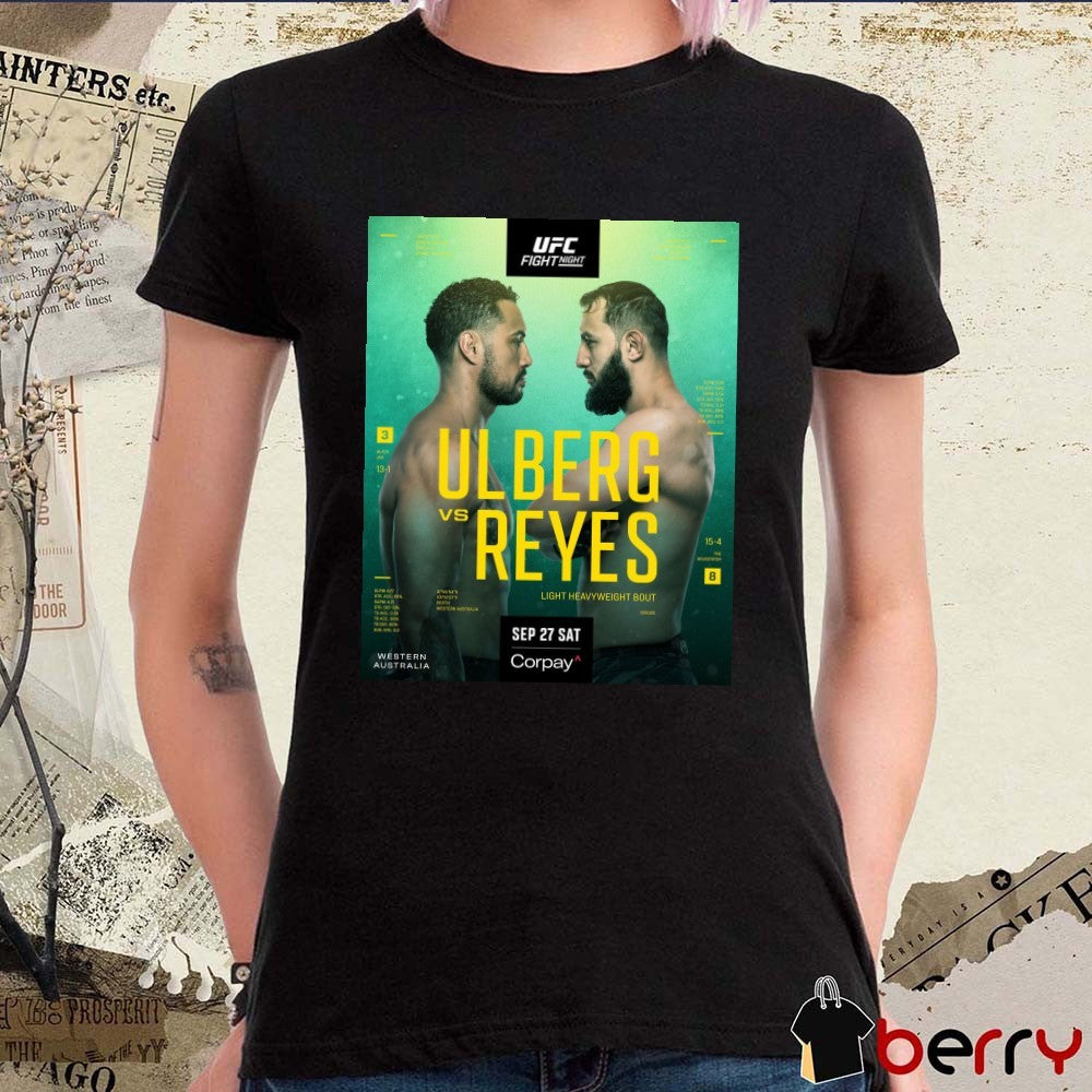 UFC Fight Night Carlos Ulberg and Dominick Reyes Light Heavyweight Bout September 27th 2025 Perth, Western Australia Poster t-shirt