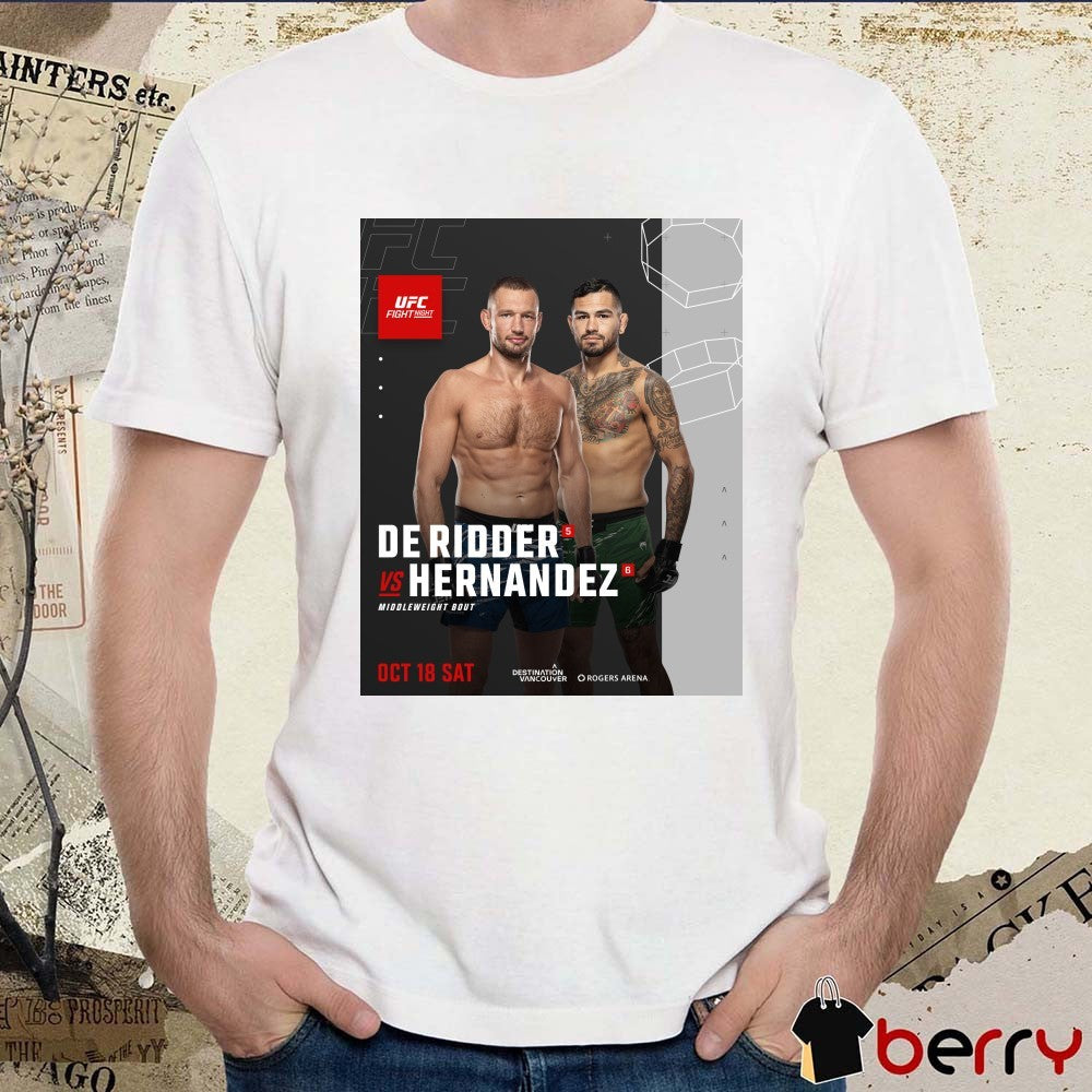 UFC Fight Night Reinier de Ridder Vs Anthony Hernandez Middleweight Bout October 18th 2025 Poster t-shirt