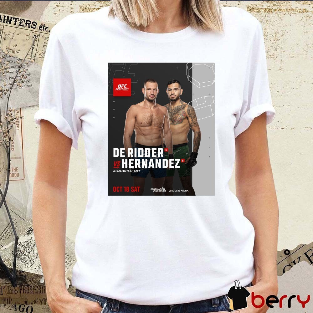 UFC Fight Night Reinier de Ridder Vs Anthony Hernandez Middleweight Bout October 18th 2025 Poster t-shirt