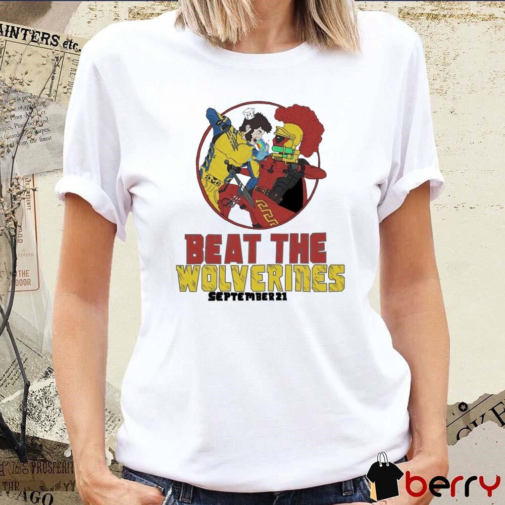 USC Trojans vs Michigan Wolverines Beat The Wolverines September 21 t-shirt