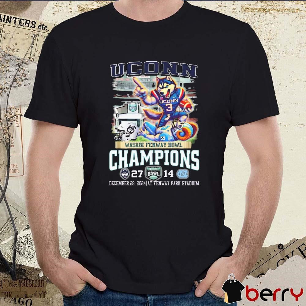 Uconn Huskies Vs North Carolina Tar Heels 27 – 17 Score Wasabi Fenway Bowl Champions Dec 28 2024 At Fenway Park Stadium Mascot t-shirt