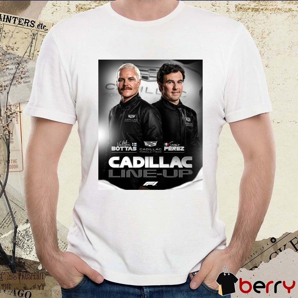 Valtteri Bottas and Sergio Perez Cadillac Formula 1 Team Cadillac Line-Up Poster t-shirt