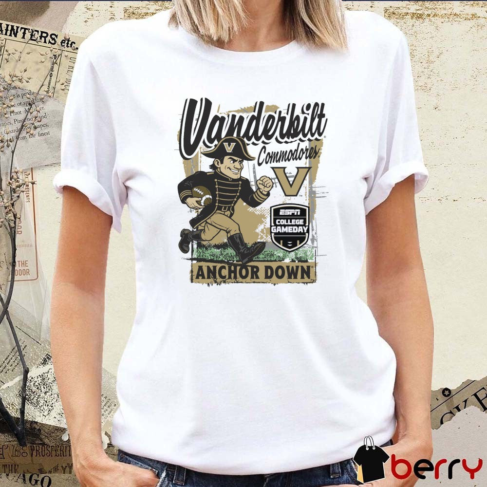 Vanderbilt Commodore 2025 ESPN College GameDay Anchor Down Classic t-shirt