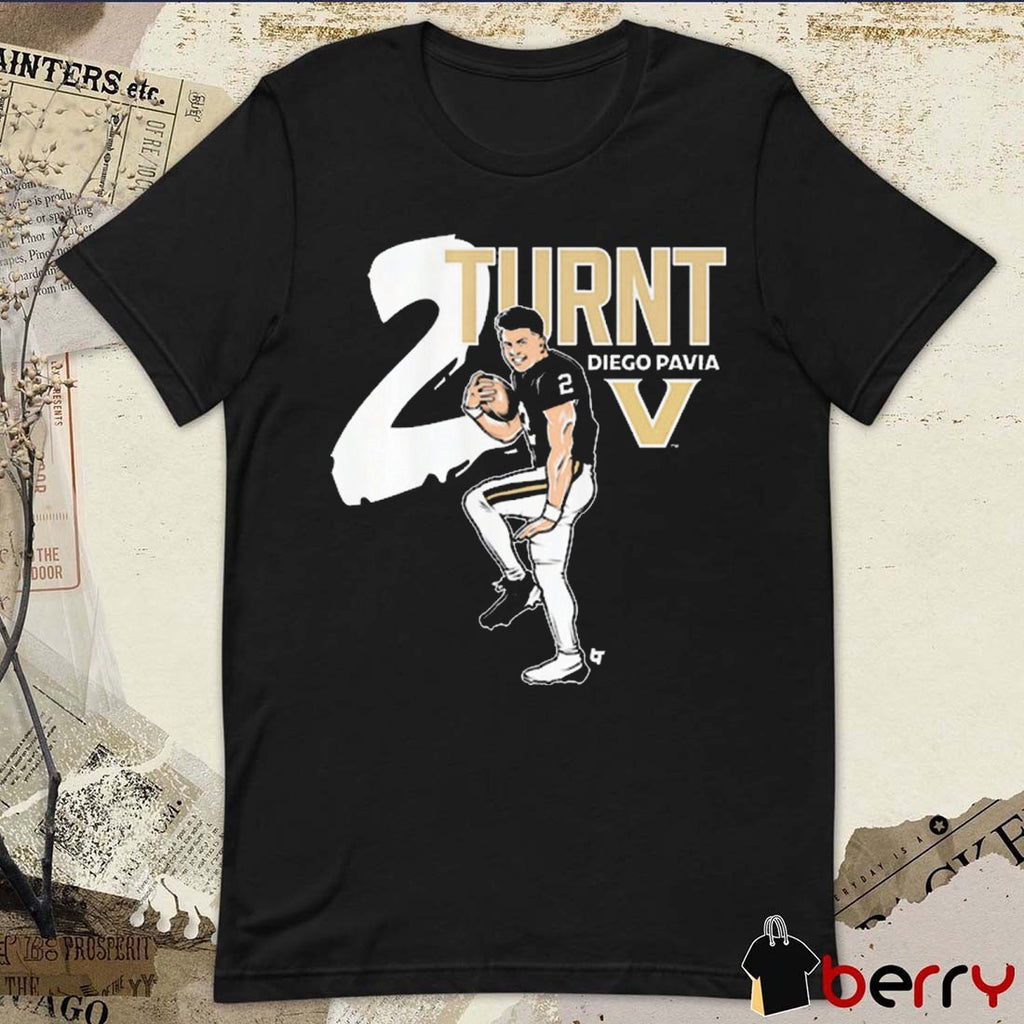 Vanderbilt Commodores Football NCAA Diego Pavia 2 Turnt t-shirt