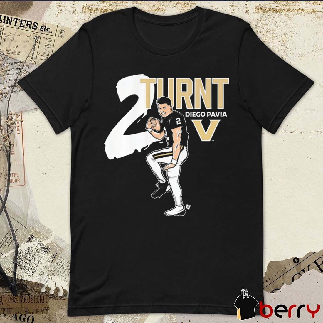 Vanderbilt Commodores Football NCAA Diego Pavia 2 Turnt t-shirt