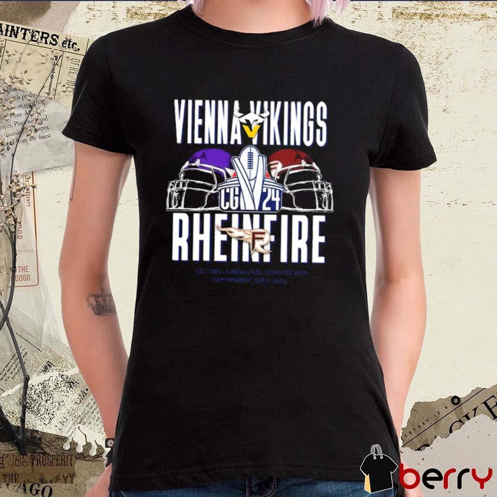 Vienna Vikings vs Rhein Fire September 22 2024 Veltins Arena Gelsenkirchen t-shirt