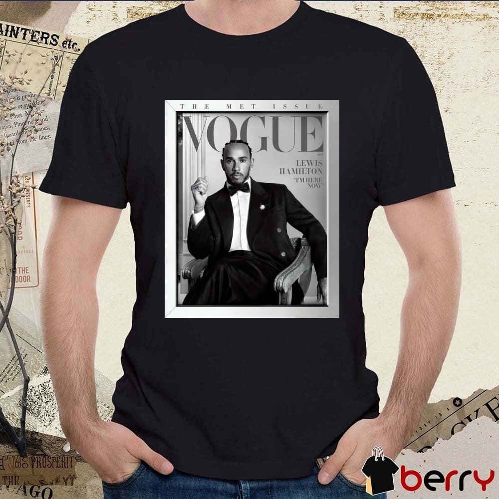Vogue May The Met Issue Lewis Hamilton I’m Here Now 2025 Poster t-shirt