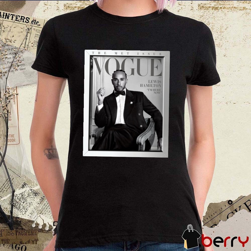 Vogue May The Met Issue Lewis Hamilton I’m Here Now 2025 Poster t-shirt