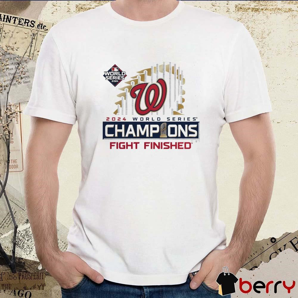 Washington Nationals 2024 World Series Champions Fight Finished Locker Room t-shirt