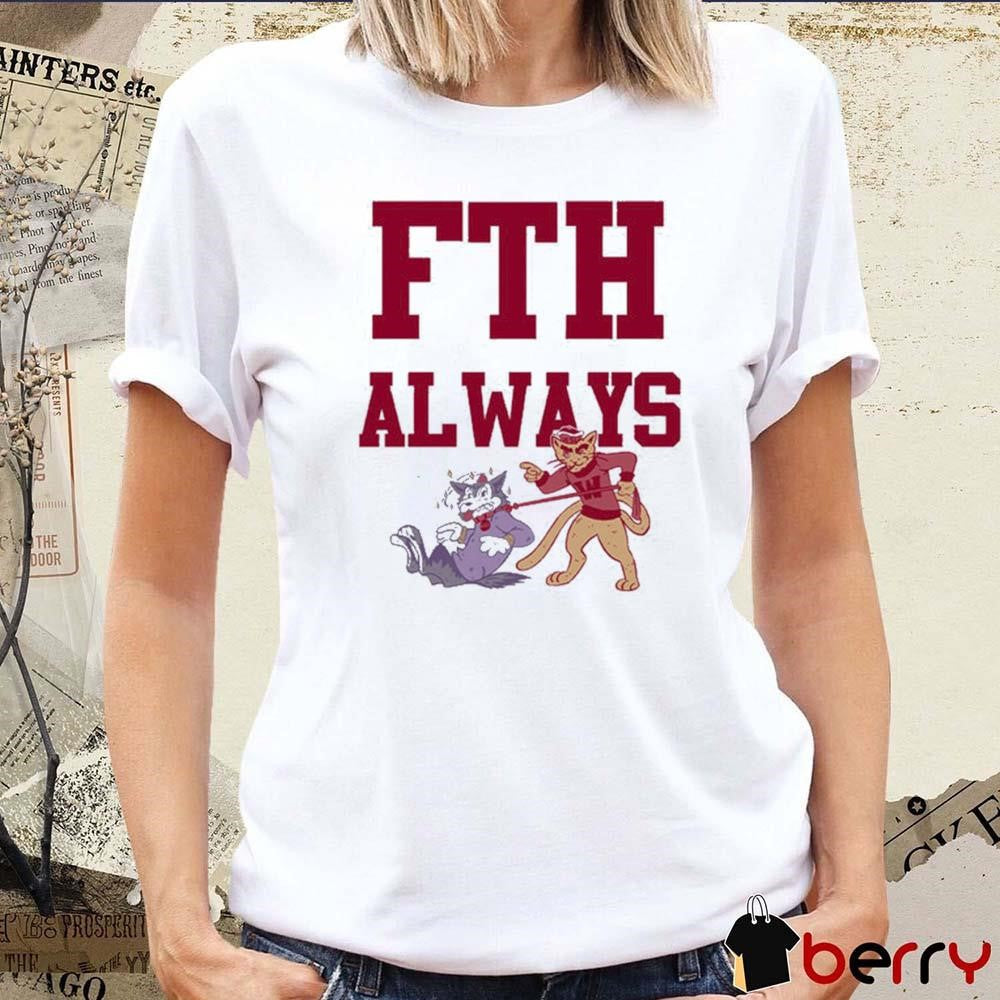 Washington State Cougars vs Washington Huskies FTH Always t-shirt