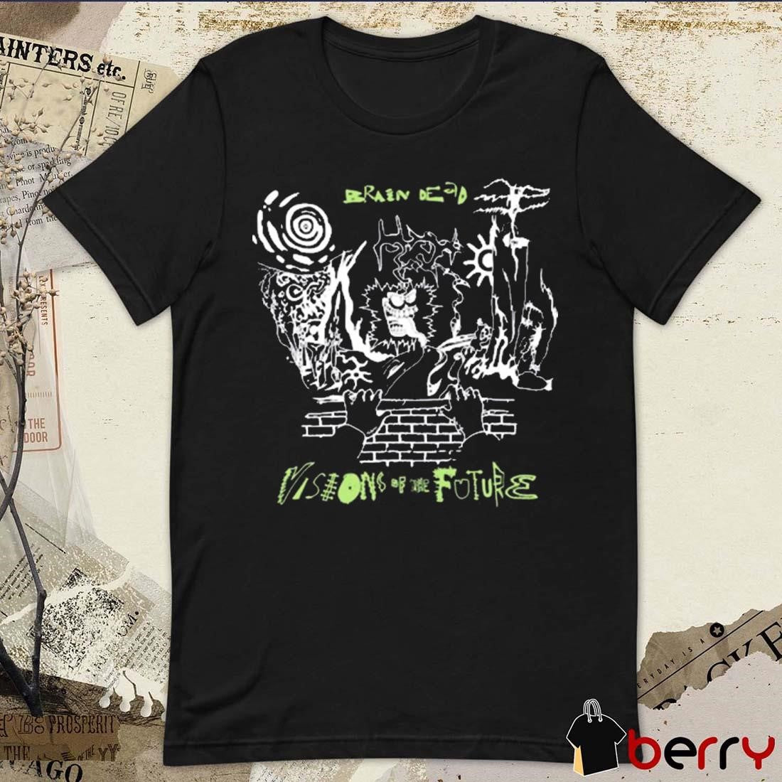 We Are Brain Dead Brain Dead Visions Of The Future t-shirt