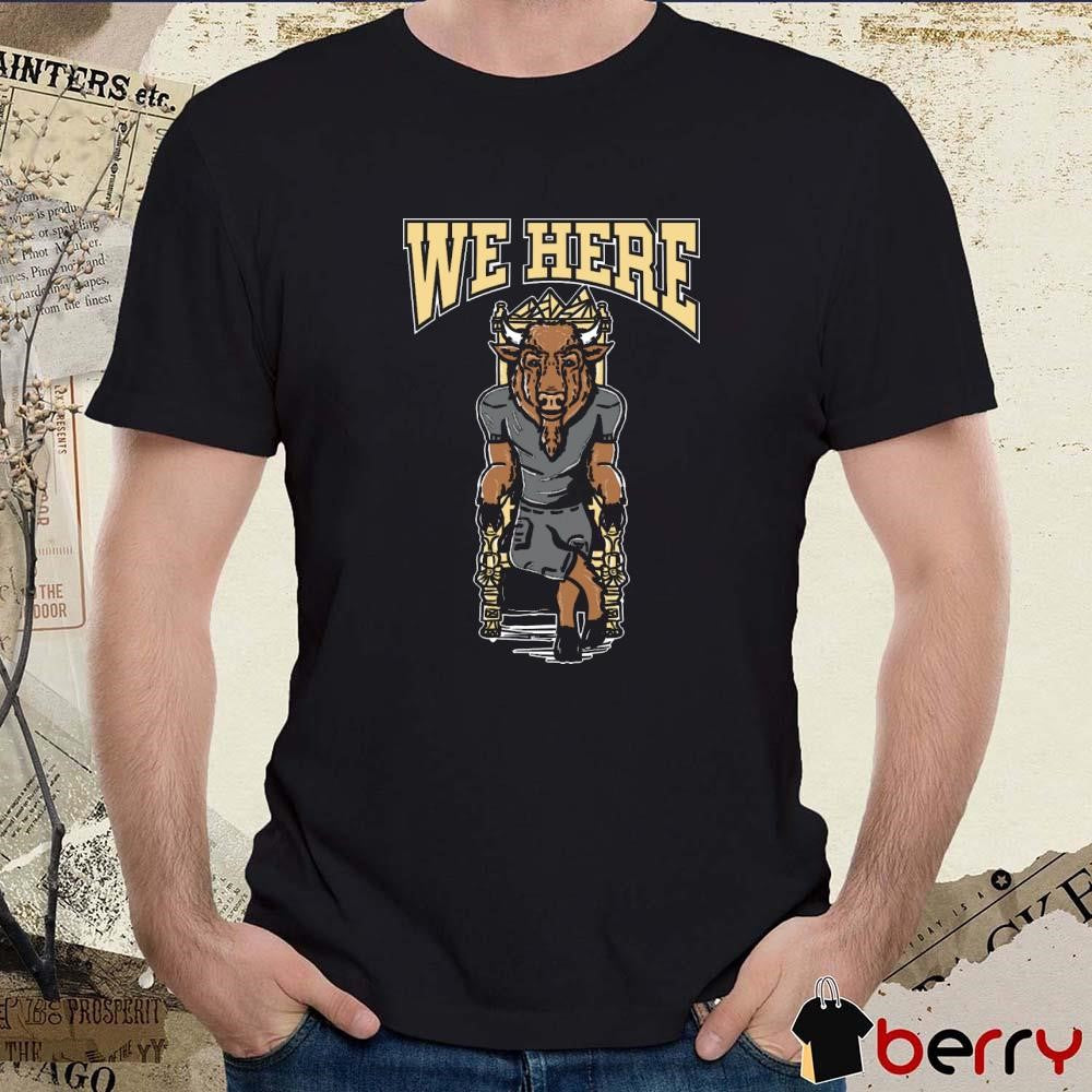 We Here Colorado Buffaloes Mascot t-shirt
