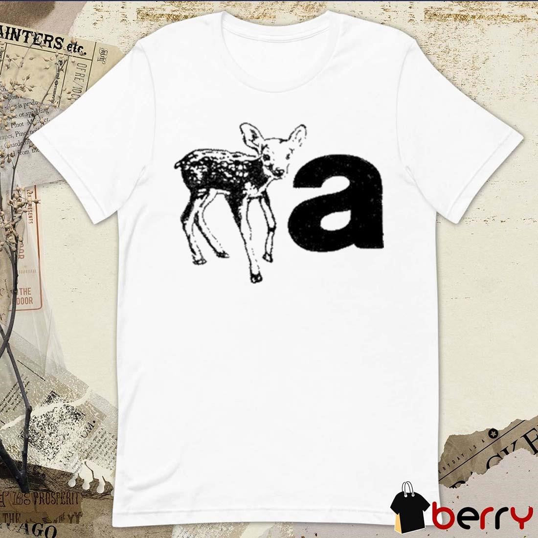 Were Anxious Anxious Deer 2024 t-shirt