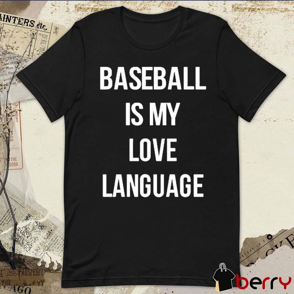 Whitney Berge Wearing Baseball Is My Love Language t-shirt