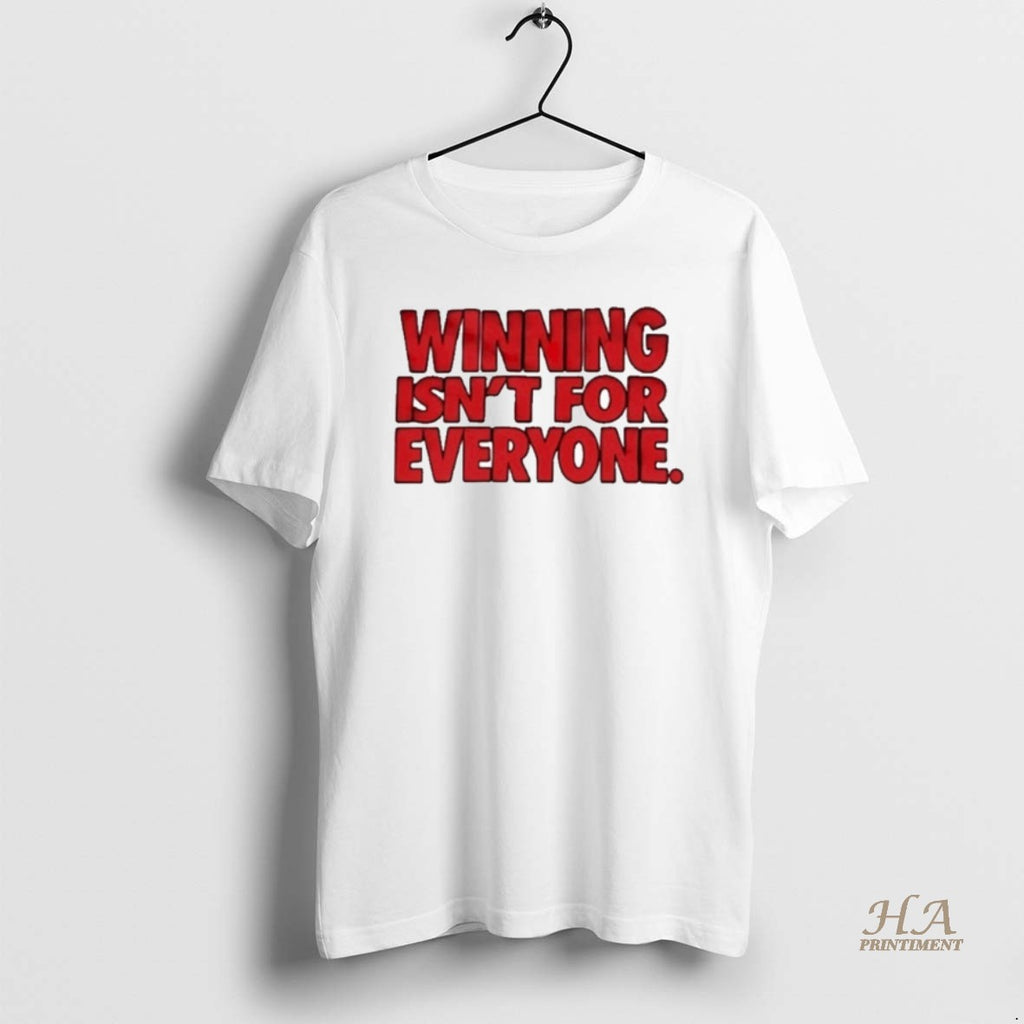 Official Winning Isnt For Everyone