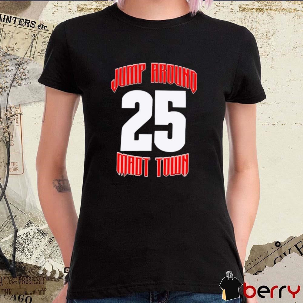 Wisconsin Badgers Jump Around Mad Town 25 t-shirt