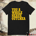 You A Whole Heaux Outchea Vintage t-shirt