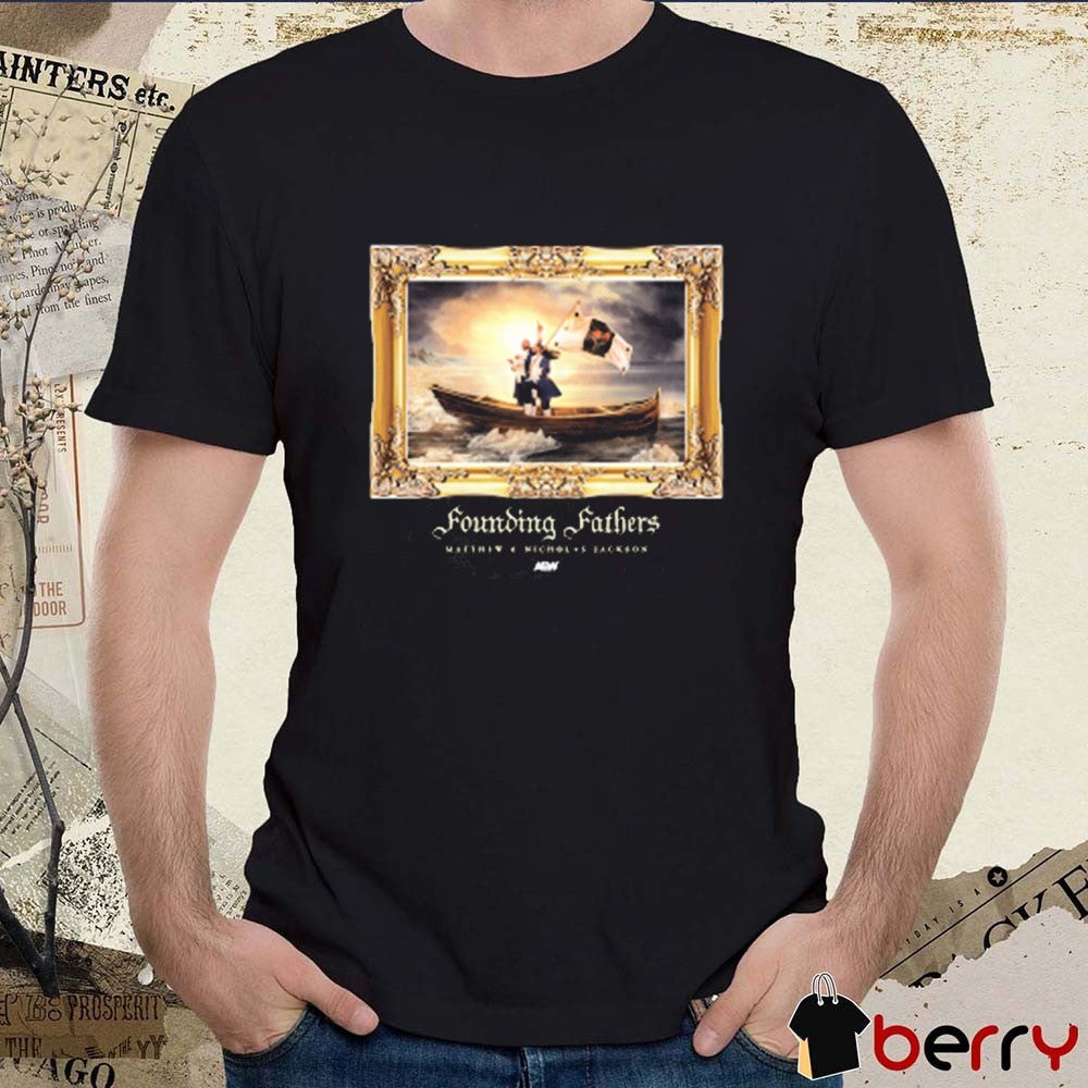 Young Bucks A Declaration From Your Founding Fathers Matthew & Nicholas Jackson AEW t-shirt