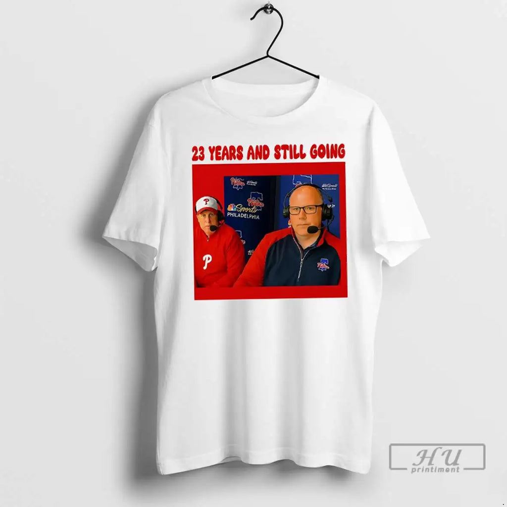 Officials 23 Years And Still Going Philadelphia Phillies T Shirt