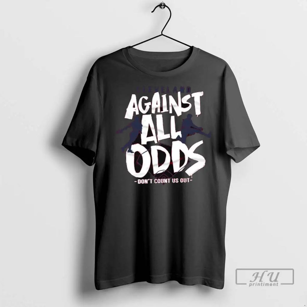 Officials Cleveland Against All Odds Dont Count Us Out Long Sleve T Shirt
