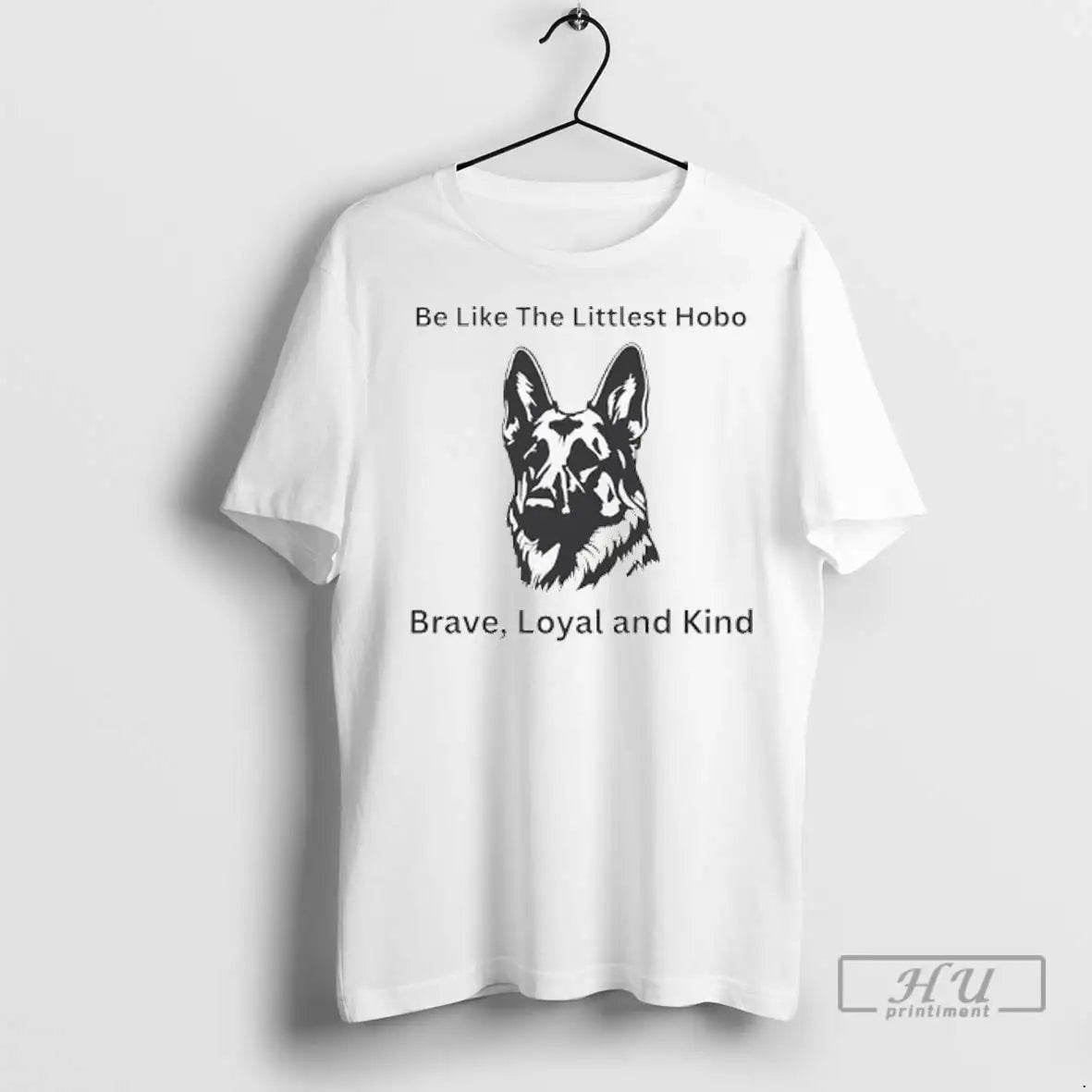 Officials Dog Be Like The Littlest Hobo Brave Loyal And Kind Ladies T Shirt