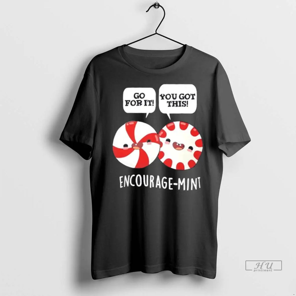 Officials Encourage Mint Cute Pun Peppermint T Shirt