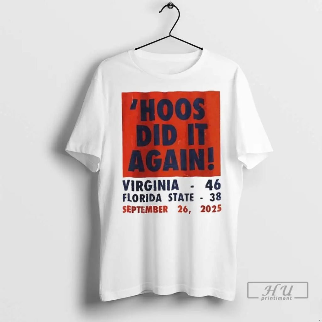 Officials Hoos Did It Again September 26 2025 T Shirt