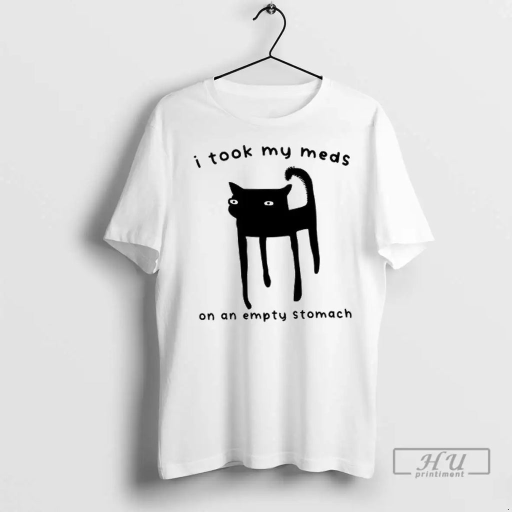 Officials I Took My Meds On An Empty Stomach T Shirt
