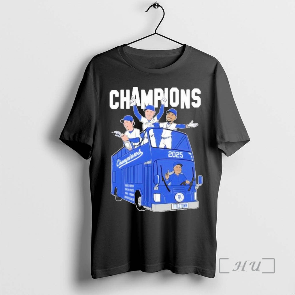 Officials La Dodgers Titletown Champions 2025 Caricature Bus Premium T Shirt Sweater