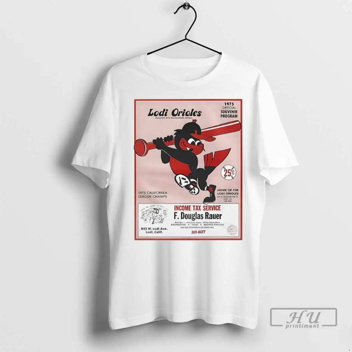 Officials Lodi Orioles Income Tax Service F Douglas Rauer T Shirt
