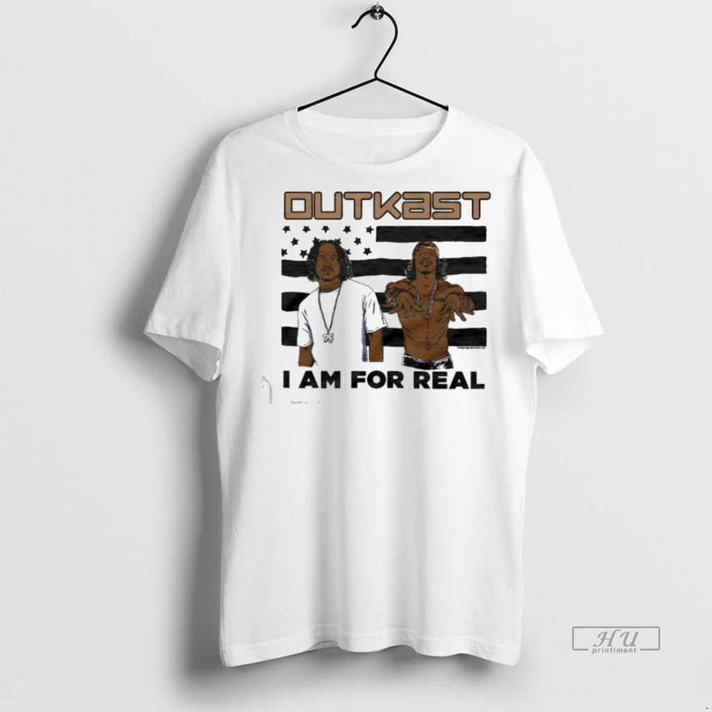 Officials Outkast I Am For Real 2025 Premium Tee Shirt Sweater