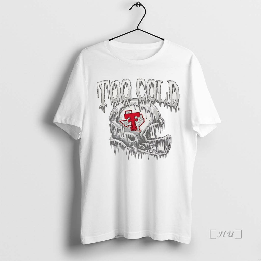 Officials Texas Tech Red Raiders Football Too Cold Helmet Premium T Shirt Sweater