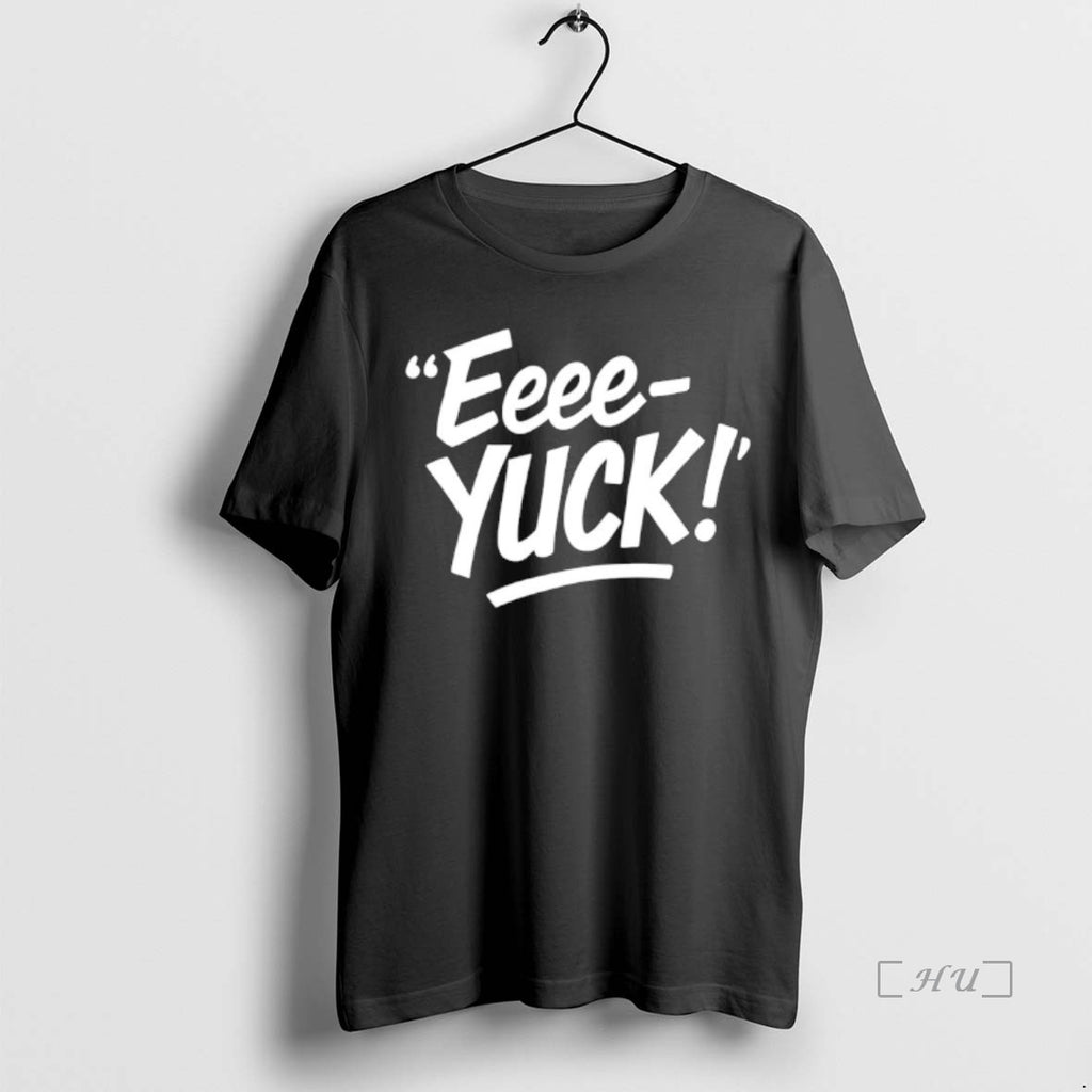 Officials The Eeee Yuck Premium T Shirt Sweater