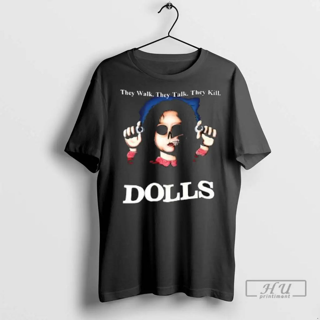 Officials They Walk They Talk They Kill Dolls Halloween Two Sided T Shirt