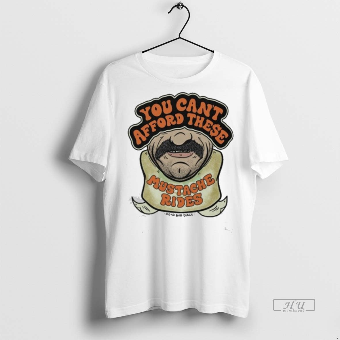 Officials Trending You Cant Afford These Mustache Rides Ringer Tee Shirt Sweater