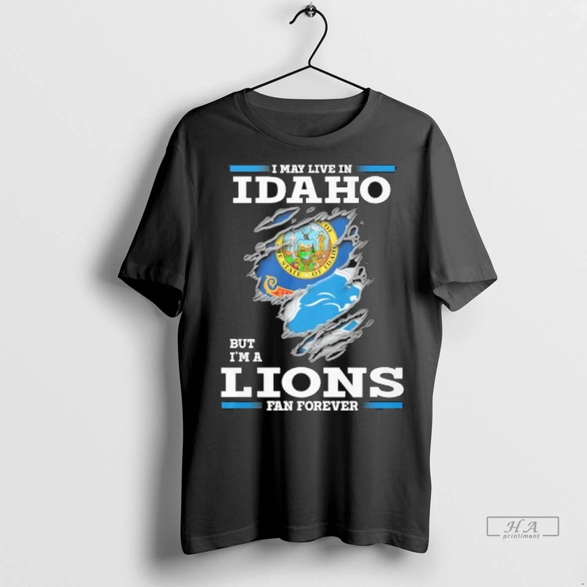 Officials Trendy I May Live In Idaho But Im A Detroit Lions Fan Forever