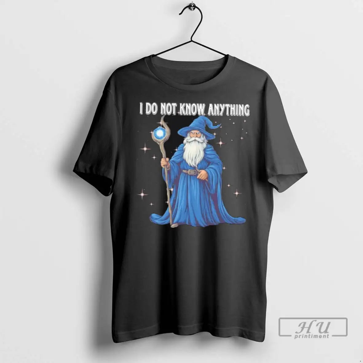 Officials Wizard I Do Not Know Anything T Shirt
