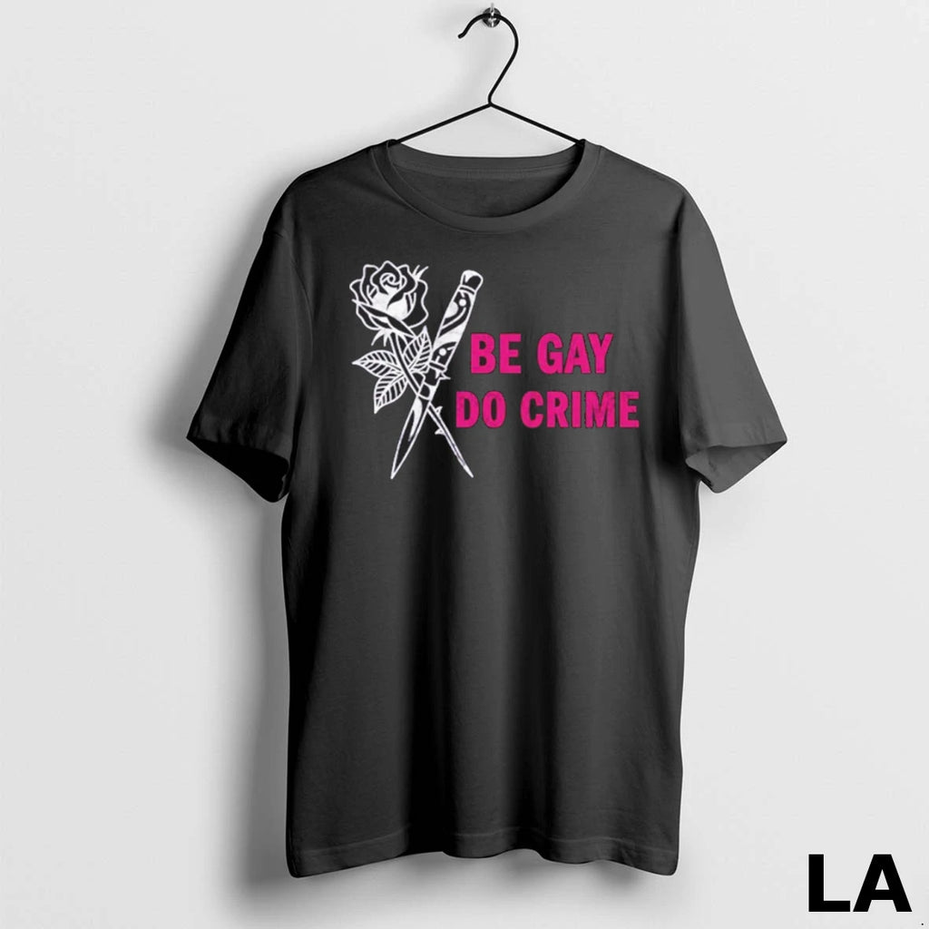 Original Be Gay Do Crime