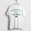 Original Brasil Vs The World Flag White Tshirts Jpg