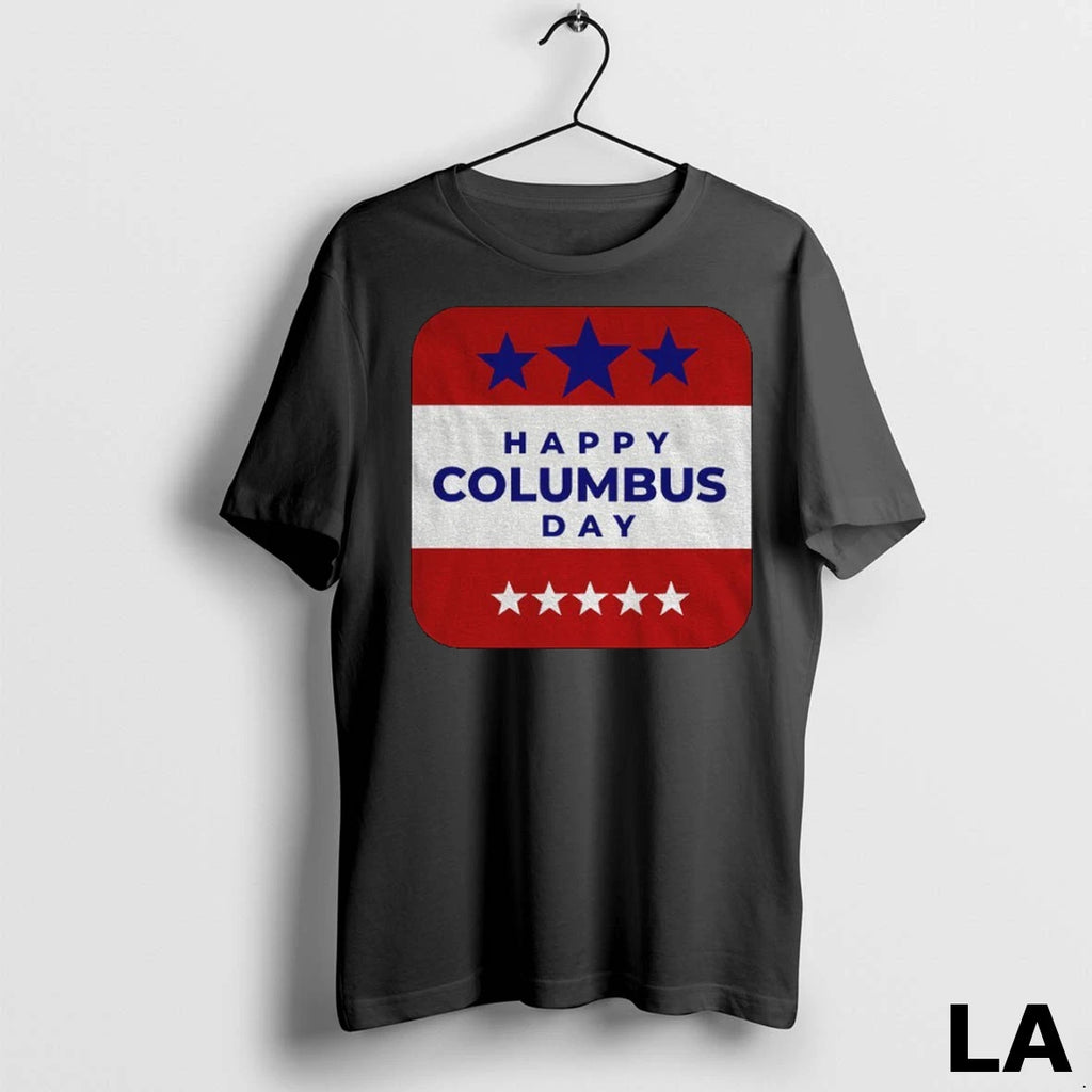 Original Christopher Columbus Day Happy Columbus America