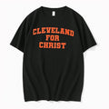 Original Cleveland For Christ Tshirts Jpg