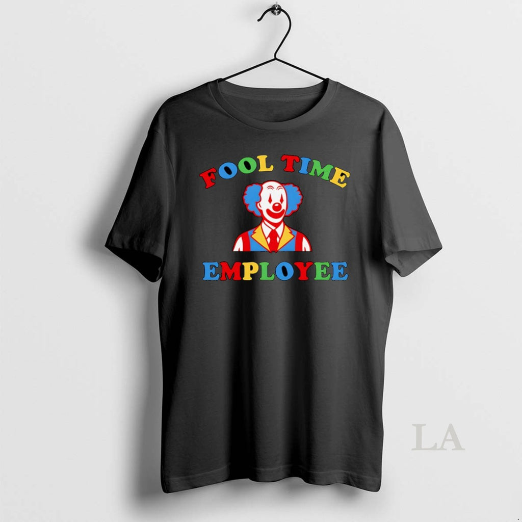 Original Clown Fool Time Employee