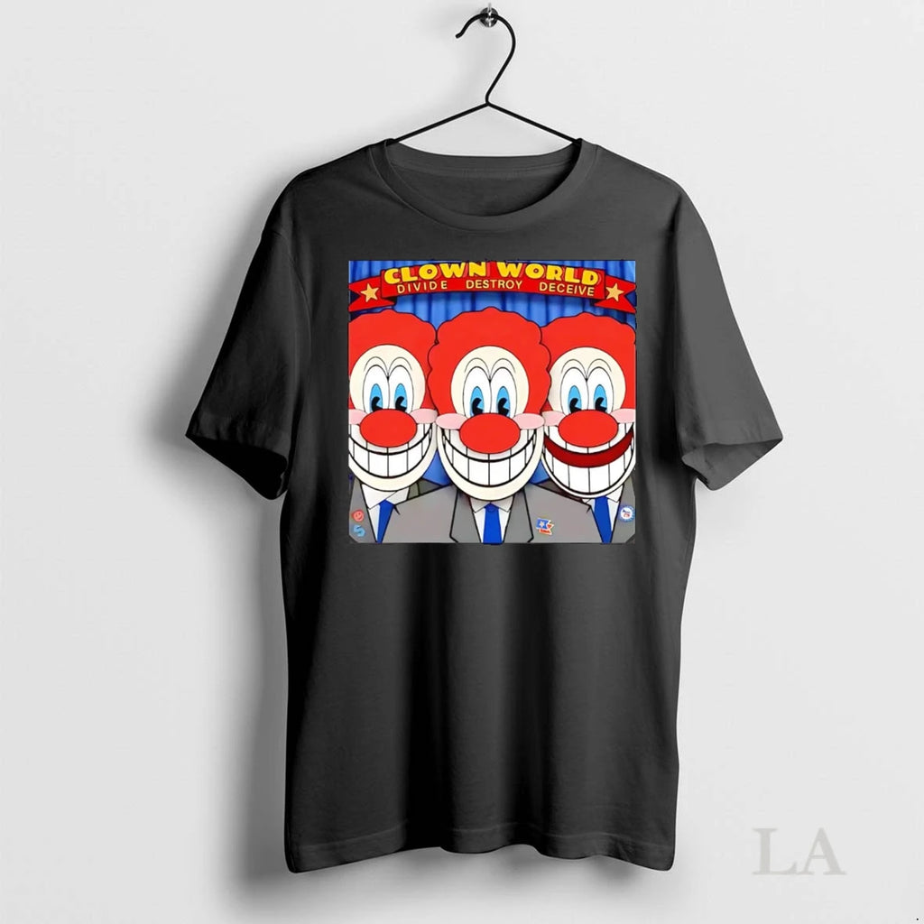 Original Clown Divide Destroy Deceive World
